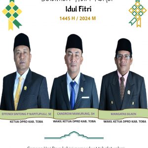 DPRD dan Sekretariat DPRD Kabupaten Toba Mengucapkan “Selamat Hari Raya Idul Fitri 1445 H/2024 , Mohon Maaf Lahir dan Batin