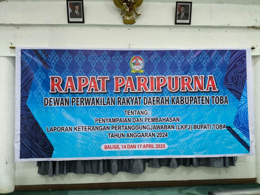 Rapat Paripurna DPRD Kabupaten Toba tentang Penyampaian dan Pembahasan Laporan Keterangan Pertanggungjawaban (LKPJ) Bupati Toba Tahun Anggaran 2024 | Senin, 14 April 2025